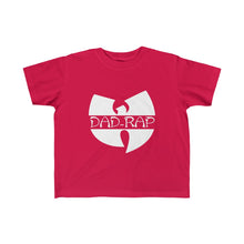 Load image into Gallery viewer, Product of Dad Rap Toddlar Tee
